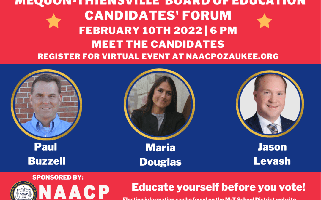 Cancelled – Mequon-Thiensville Board of Education Candidates’ Forum on 2/10/22 at 6 PM